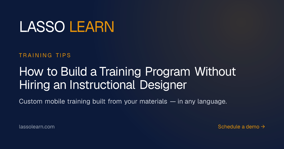 How to Build a Training Program Without Hiring an Instructional ...